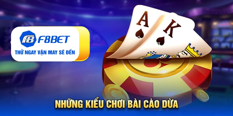 NHỮNG KIỂU CHƠI BÀI CÀO DỪA